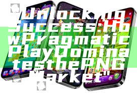 "Unlocking Success: How Pragmatic Play Dominates the PNG Market"